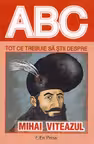 ABC Tot ce trebuie să știi despre Mihai Viteazul