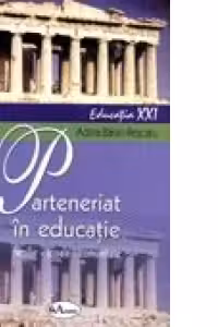 Parteneriat in educatie (familie - scoala - comunitate)