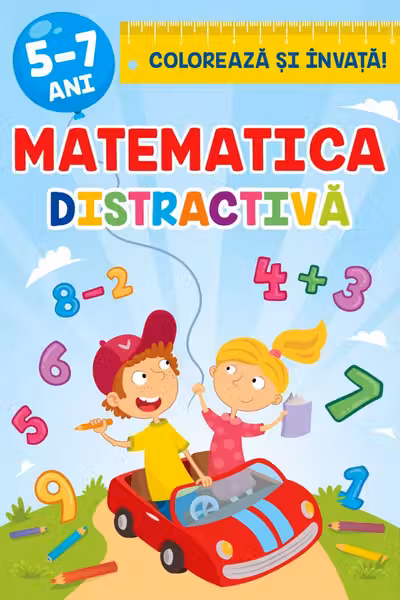 Matematica distractiva 5-7 ani