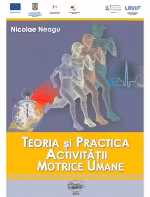 Teoria si practica activitatii motrice umane