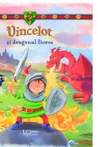 Vincelot si dragonul fioros