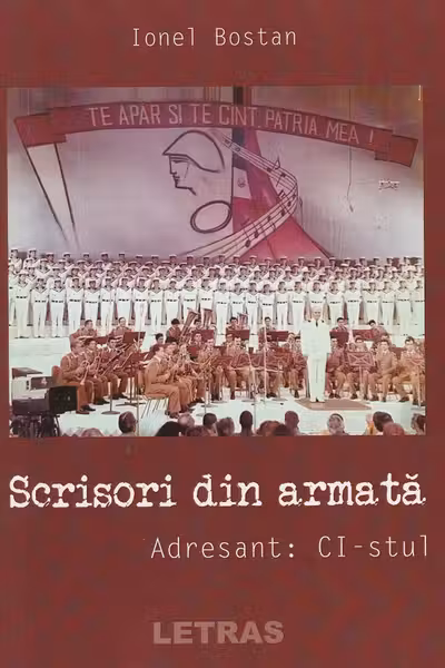Scrisori din armată. Adresant: CI-stul