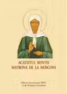 Acatistul Sfintei Matrona de la Moscova - format mic