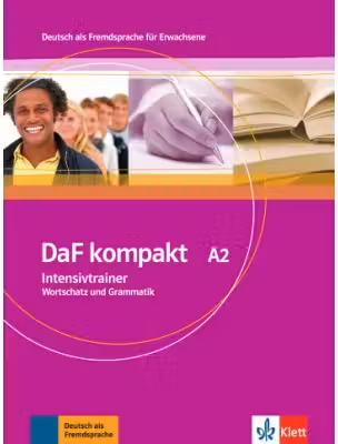 DaF kompakt A2. Deutsch als Fremdsprache für Erwachsene. Intensivtrainer - Wortschatz und Grammatik - Birgit Braun, Margit Doubek, Rosanna Vitale