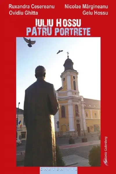 Iuliu Hossu. Patru portrete