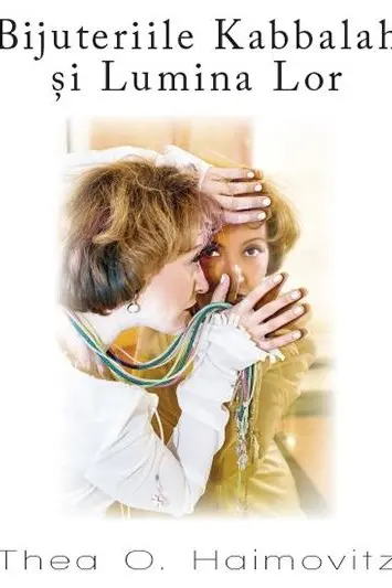 Bijuteriile Kabbalah si Lumina Lor