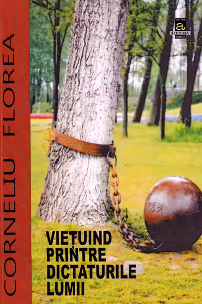 Viețuind printre dictaturile lumii