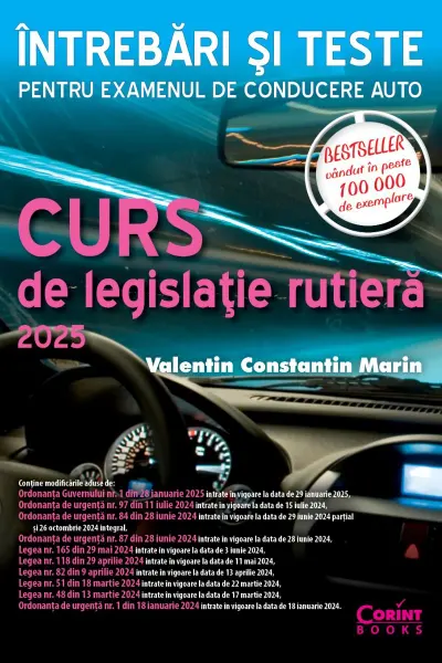 Curs de legislatie rutiera 2025. Intrebari si teste