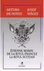 Etienne Morin. De la ritul francez la ritul scotian