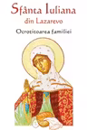 Sfanta Iuliana din Lazarevo, ocrotitoarea familiei