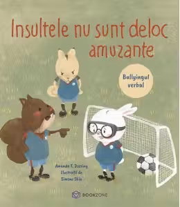 Insultele nu sunt deloc amuzante