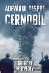 Adevarul despre Cernobil