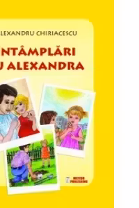 Întâmplări cu Alexandra