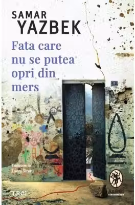 Fata care nu se putea opri din mers