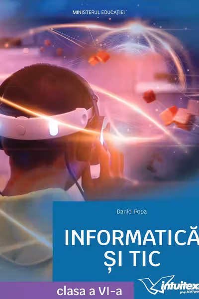 Informatică și TIC - Clasa a 6-a - Manual
