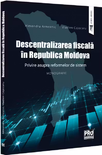 Descentralizarea fiscala in Republica Moldova