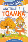 Învățăm ușor anotimpurile: Toamna