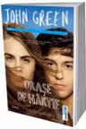 Orase de hartie. Trei