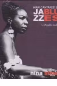 Mari cantareti de jazz si blues. Nina Simone. Vol. 6 +CD
