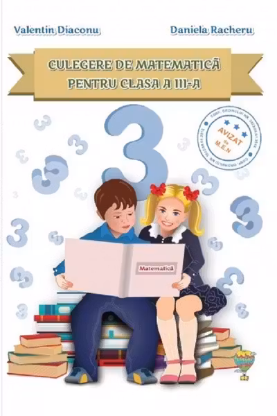 Culegere de matematică - Clasa 3