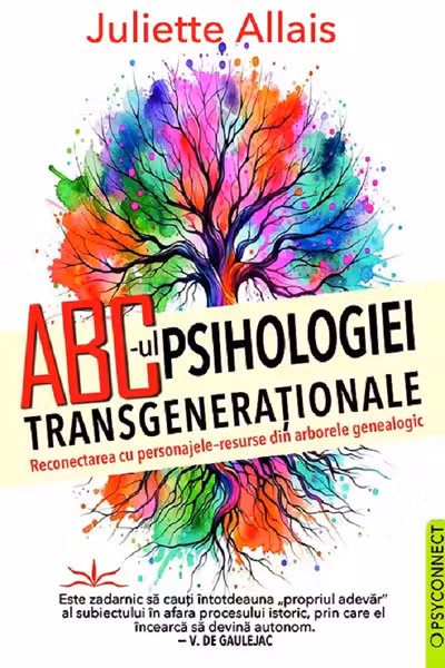 ABC- ul Psihologiei Transgenerationale