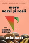 Mere verzi și roșii. Seria Secretele unui puști afacerist
