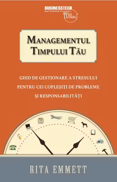 Managementul timpului tau