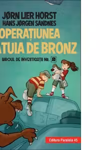 Biroul de investigații nr. 2. Operaţiunea Statuia de bronz