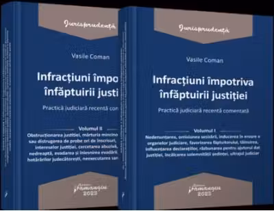 Pachet Infractiuni impotriva infaptuirii justitiei