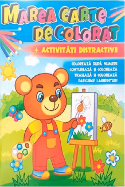 Marea carte de colorat + Activitati distractive