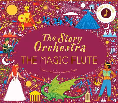 The Story Orchestra: The Magic Flute