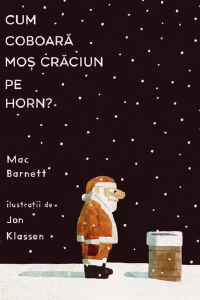 Cum coboara Mos Craciun pe horn?