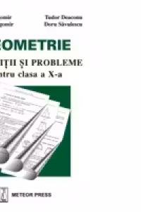 Geometrie exercitii si probleme pentru clasa a X-a