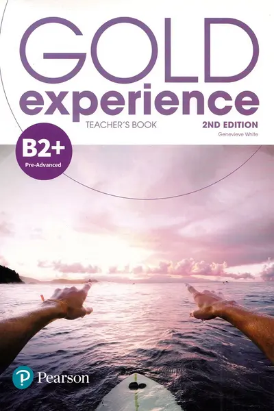 Gold Experience 2nd Edition B2+ Teacher's Book