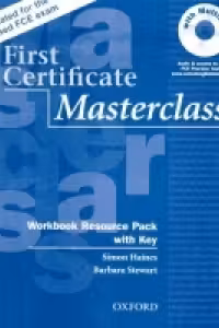 First Certificate Masterclass, New Edition Workbook Resource Pack with key