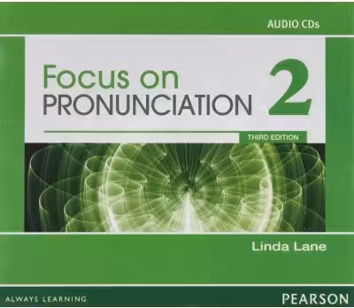 Focus on Pronunciation 2 Audio CDs, 3rd Edition