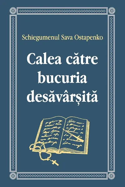 Calea către bucuria desăvârșită