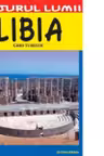 Libia. Ghid turistic