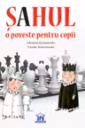 Sahul o poveste pentru copii