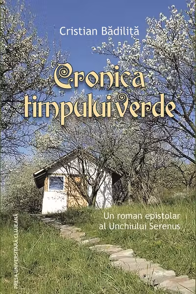 Cronica timpului verde