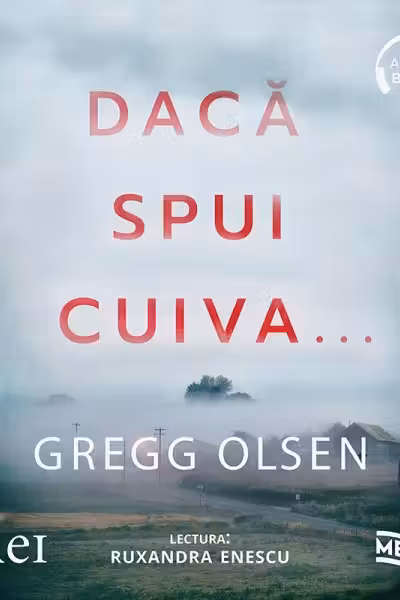 Dacă spui cuiva... (audiobook)