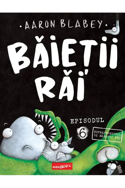 BAIETII RAI. Episodul 6: Extraterestrul VS Baietii Rai