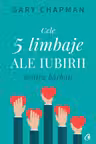 Cele cinci limbaje ale iubirii pentru barbati