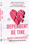 Dependent de tine (vol.1 seria Addicted)