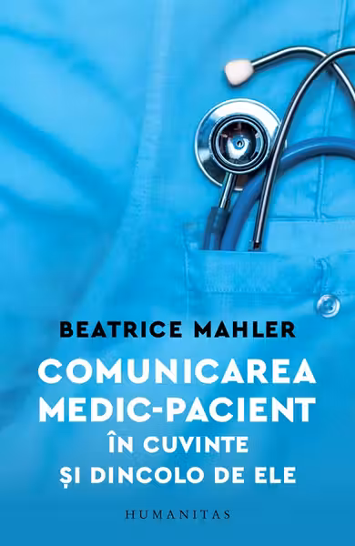 Comunicarea medic-pacient in cuvinte si dincolo de ele