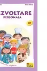 Dezvoltare personala. Fise de lucru pentru clasa pregatitoare