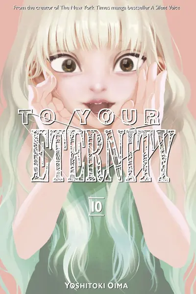 To Your Eternity - Volume 10