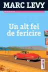 Un alt fel de fericire