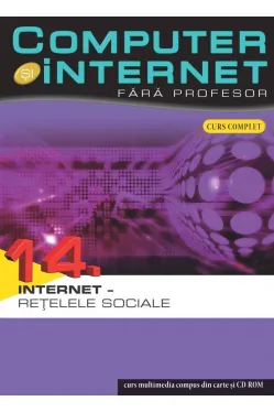 Computer si internet v.14 +CD Internet - retelele sociale