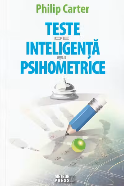 Teste de inteligenta si psihometrice